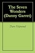 The Seven Wonders (Danny Garret)