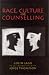 Race, Culture and Counselling