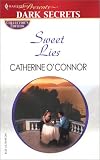 Sweet Lies (Harlequin Presents Dark Secrets)