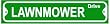 Lawnmower Drive Sign