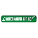  ALTERNATIVE HIP HOP ST  STREET SIGN MUSIC