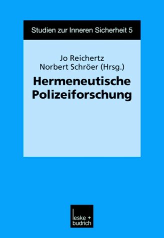 Hermeneutische Polizeiforschung