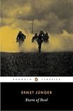 Storm of Steel (Penguin Classics)