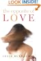 The Opposite of Love