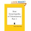 New Encyclopedia of Freemasonry, Part 1