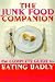 Book The Junk Food Companion: The Complete Guide to Eating Badly