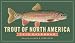 Trout of North America Calendar 2010