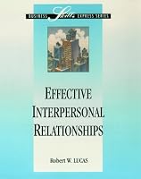 Effective Interpersonal Relationships