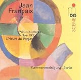 Francaix: Quintet No1; Heure du berge,r
