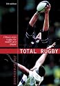 Total Rugby: Fifteen-man Rugby for Coach and Player