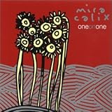 Revue Mira Calix  / One on One