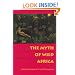 The Myth of Wild Africa: Conservation Without Illusion