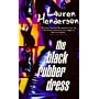 The Black Rubber Dress