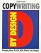 Copywriting by Design: Bringing Ideas to Life With Words and Images