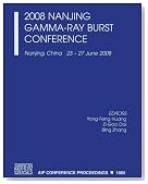 2008 Nanjing Gamma-Ray Burst Conference (AIP Conference Proceedings / Astronomy and Astrophysics)