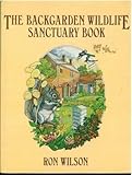 The back garden wildlife sanctuary book