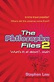 The philosophy files 2
