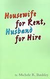 Housewife for Rent, Husband for Hire