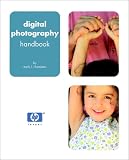 Digital Photography Handbook