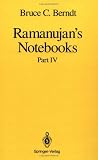 Ramanujans Notebooks: Part IV (Ramanujans Notebooks)