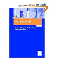 Markenpolitik: Markenwirkungen - Markenf�hrung - Markencontrolling