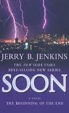 Soon: The Beginning of the End