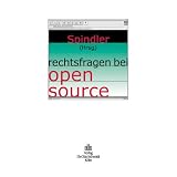 Rechtsfragen bei open sourcevon "Christian Arlt"