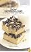 The Best Brownies and Bars: Chewies, Crumbles, Crunchies, and Other Cakey Cookies (Best Series)