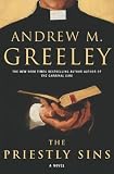 The Priestly Sins : A Novel (Greeley, Andrew)