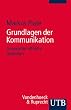 Grundlagen der Kommunikation: Gespr�che effektiv gestalten