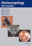 Otolaryngology: The Essentials