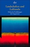 Landschaften und Luftinseln Medium