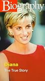 Diana:the True Story