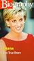 Diana: The True Story [VHS]