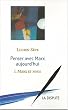 Penser avec Marx aujourd'hui, tome 1 : Marx et Nous