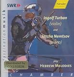 Turban & Nemtsov Play Hebrew Melodies