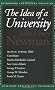 The Idea of a University (Rethinking the Western Tradition)