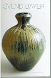 Svend Bayer : new pots