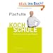 Plachutta Kochschule 2: Noch mehr einfach gute Rezepte (Ausgabe f�r �sterreich)