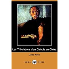 Les Tribulations D'un Chinois En Chine