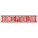 burmese3 - BURMESE PYTHON LOVIN STREET SIGN