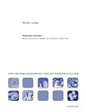 Martin Luther: Oxford Bibliographies Online Research Guide