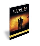Fireproof Your Marriage (Participant's Guide)