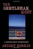 The Gentleman Host: A Cruise Ship Nightmare