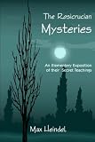 The Rosicrucian Mysteries