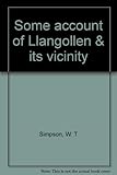 Some account of Llangollen & its vicinity