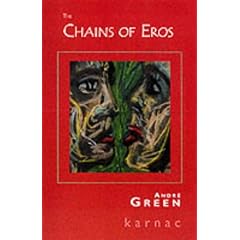The Chains of Eros: The Actuality of the Sexual in Psychoanalysis