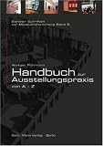 Handbuch zur Ausstellungspraxis von A-Z