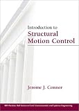 Introduction to Structural Motion Control