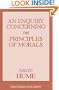 An Enquiry Concerning the Principles of Morals (Great Books in Philosophy)